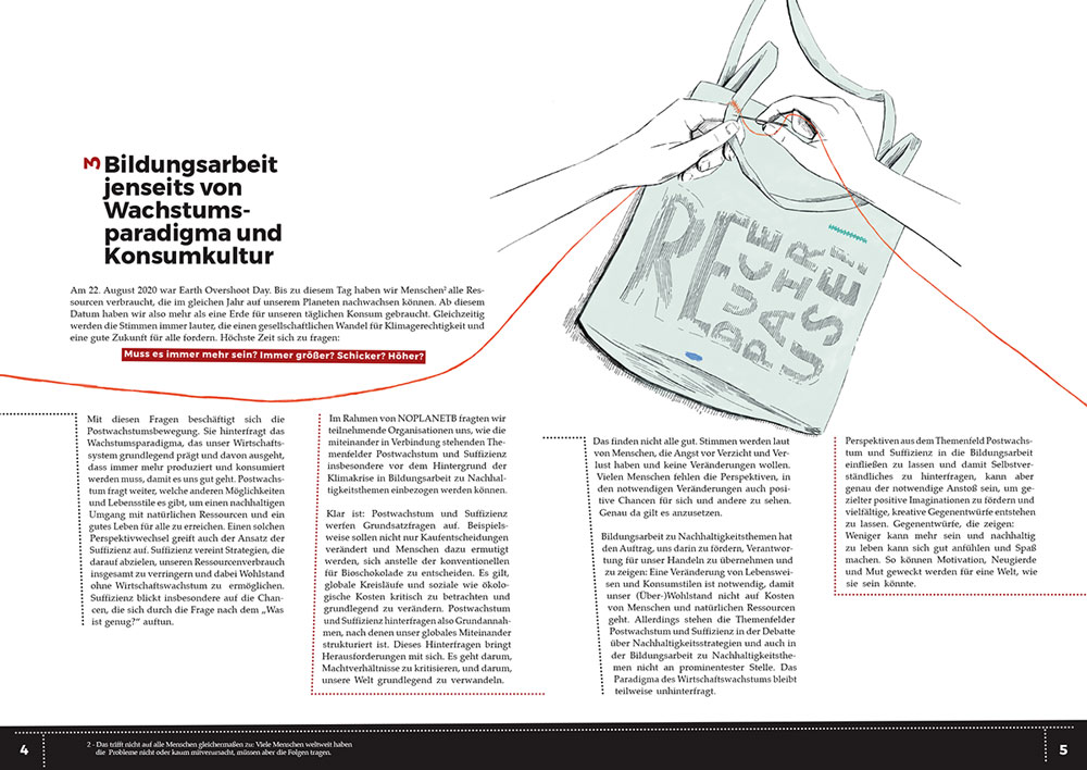 Spread of pages 4 and 5 of the publication. The left page features the title “3 - Bildungsarbeit jenseits von Wachstumsparadigma und Konsumkultur” above a short, single-column text box. Below that, the layout shifts to a two-column format, which continues on the right-hand page. At the top of the right page is an illustration of two hands repairing a bag with needle and thread, the bag has a print of a large “RE”, followed by vertically stacked text: “DUCE”, “PAIR”, and “USE” — forming the words “REDUCE, REPAIR, REUSE”. A thread from the stitching leads across to the first page, visually separating the single- and two-column sections.